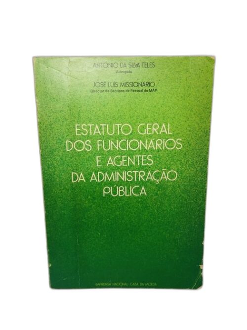 Estatuto Geral dos Funcionários e Agentes da Administração Pública