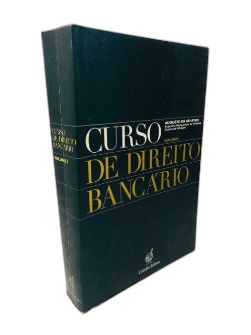 Curso de Direito Bancário - Volume I