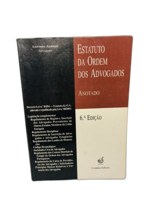 Estatuto da Ordem dos Advogados - António Arnaut