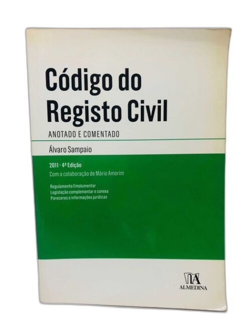 Código do Registo Civil (Anotado e comentado) 4a Edição 2011