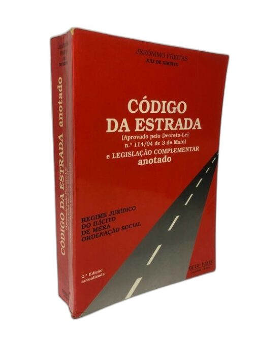 Código da Estrada (Aprovado Pelo Decreto) - Jerónimo Freitas