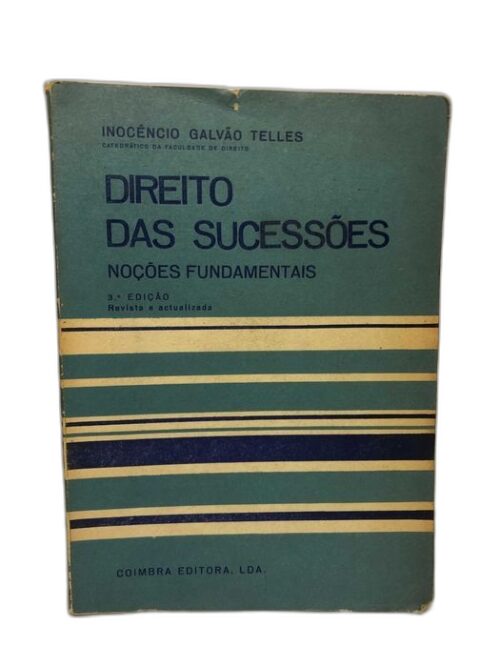 Direito das Sucessões (Noções Fundamentais)