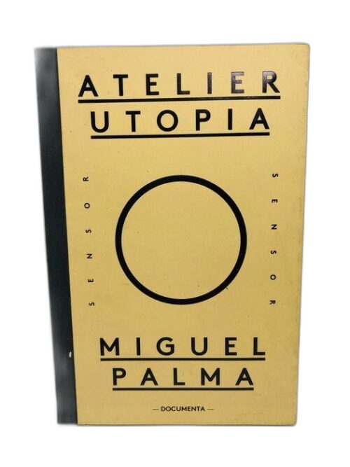 Atelier Utopia - Miguel Palma
