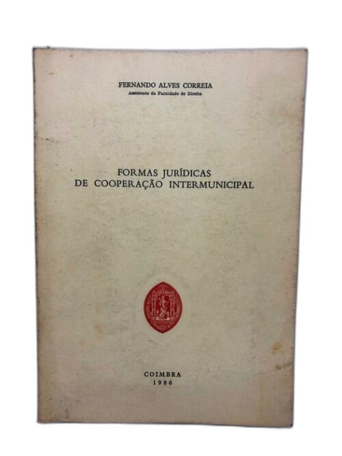 Formas Jurídicas de Cooperação Intermunicipal 1986
