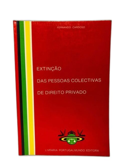 Extinção das Pessoas Colectivas de Direito Privado