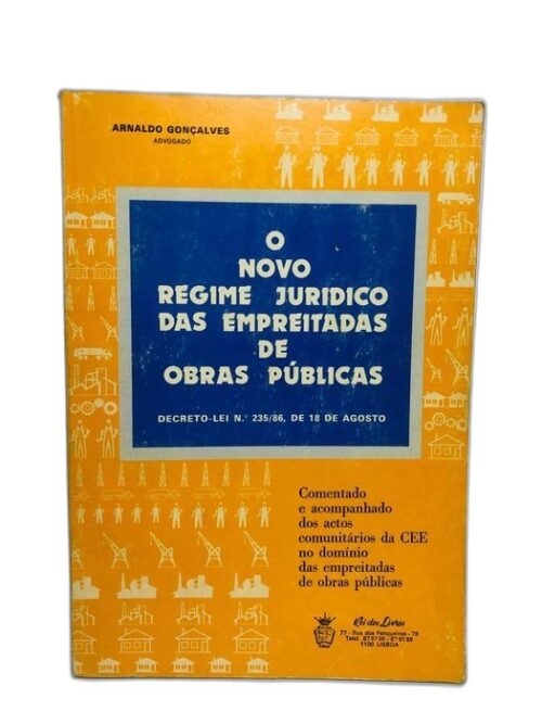 O Novo Regime Jurídico das Empreitadas de Obras Públicas