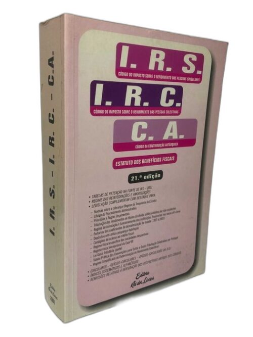 I.R.S / I.R.C / C.A Estatuo dos Benefícios Fiscais 21a Edição