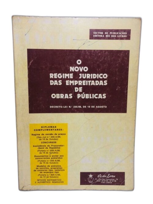 O Novo Regime Jurídico das Empreitadas de Obras Públicas
