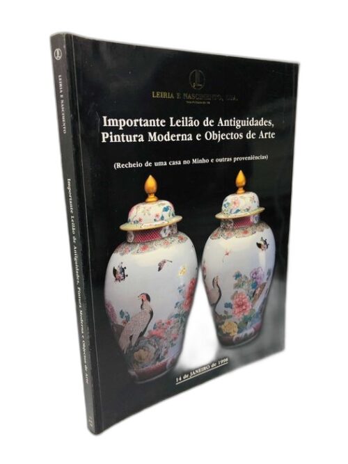Importante Leilão de Antiguidades, Pintura Moderna e Objetos de Arte
