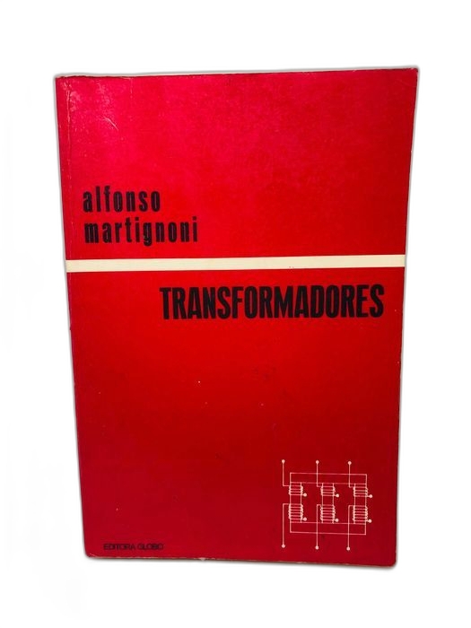 Transformadores - Alfonso Martignomi