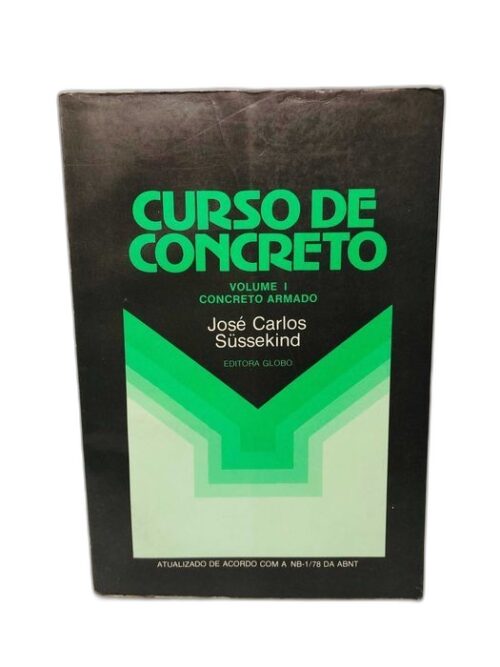 Curso de Concreto Volume I - José Carlos