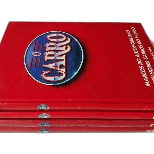 O Carro (Marcos do Automobilismo, Os Melhores Carros do Mundo) 4 Vols