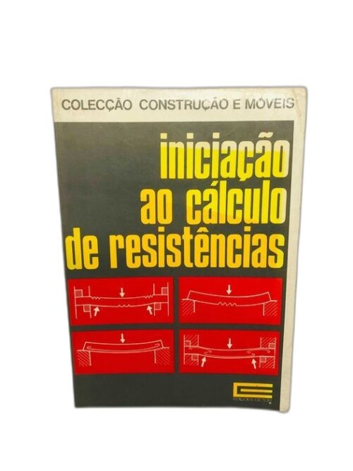 Iniciação ao Cálculo de Resistências