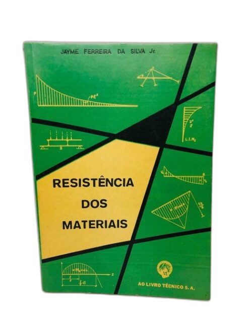 Resistência dos Materiais - Jayme Ferreira da Silva