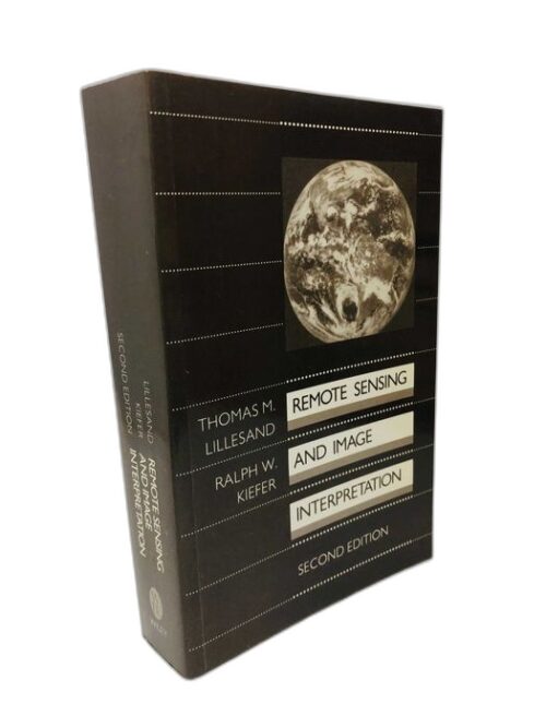Remote Sensing and Image Interpretation - Thomas M. Lillesand