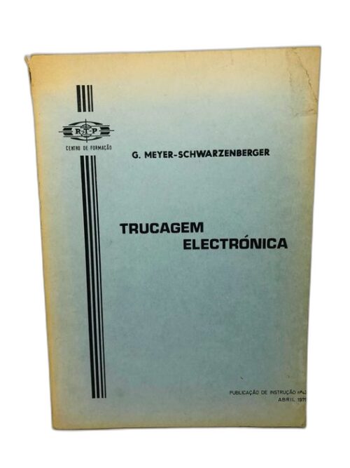 Trucagem Electrónica - G. Meyer