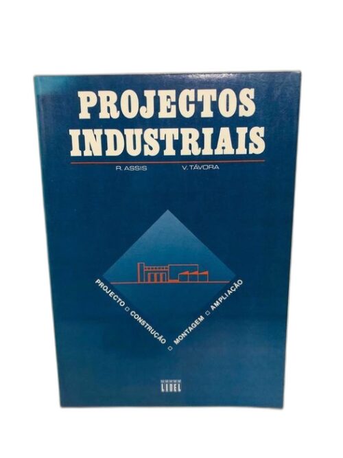 Projectos Industriais - R. Assis