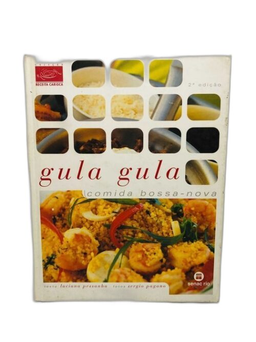Gula Gula (Comida Bossa-Nova)