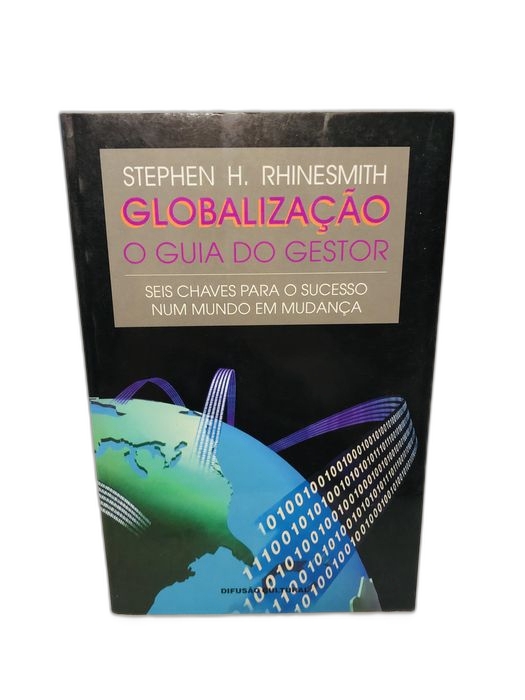 Globalização: O Guia do Gestor - Stephen H. Rhinesmith