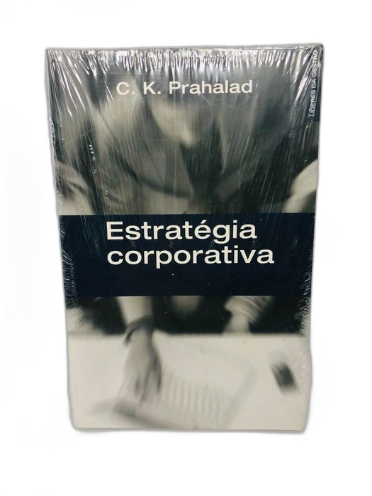 Estratégia Corporativa - C. K. Prahalad
