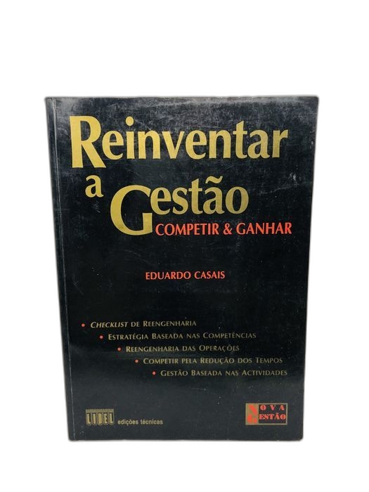 Reinventar a Gestão - Competir & Ganhar - Eduardo Casais