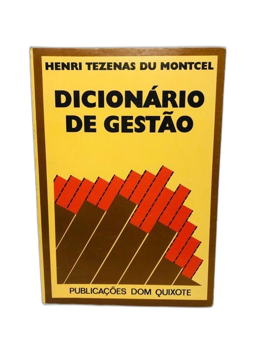 Dicionário de Gestão - Henri Tezenas Montcel