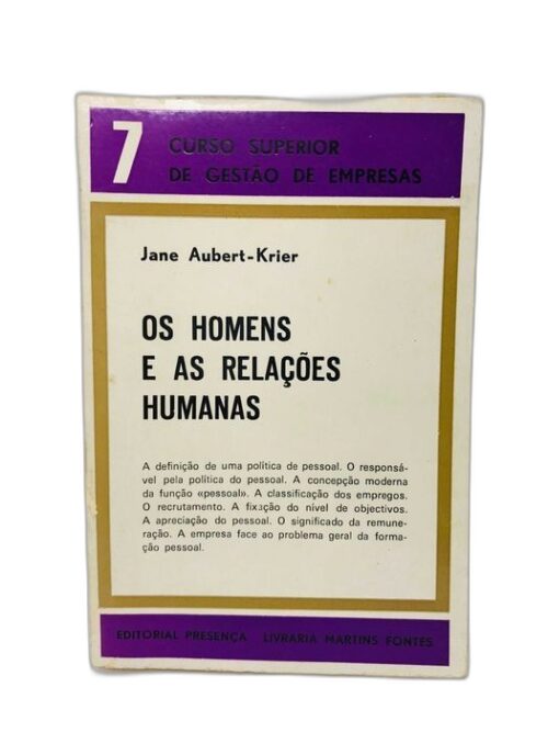 Os Homens e as Relações Humanas