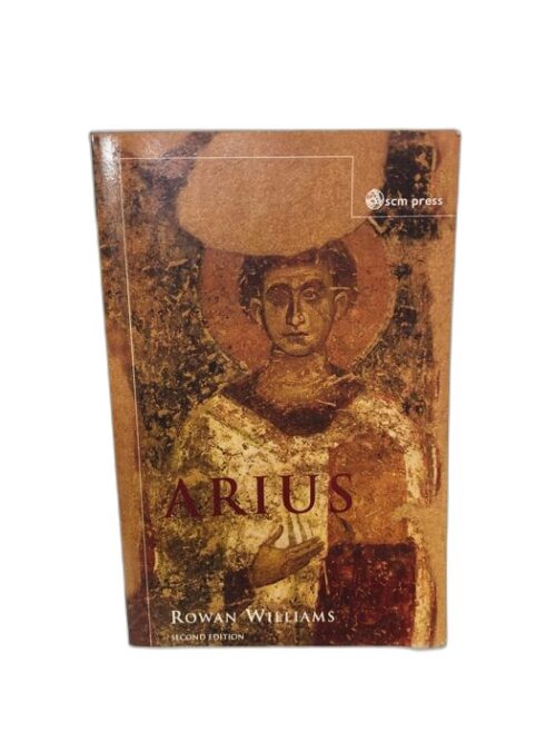 Arius - Rowan Williams