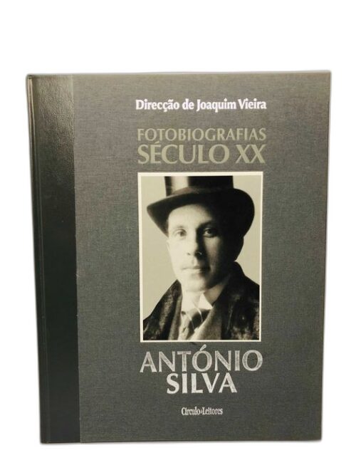 Fotobiografias Século XX António Silva