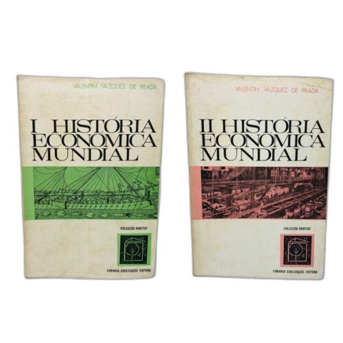 História Económica Mundial Vol. I e II