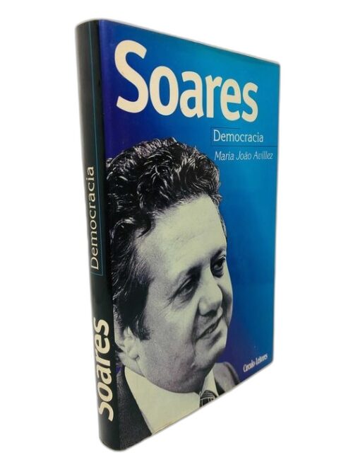 Mário Soares (Democracia) - Maria João Avillez