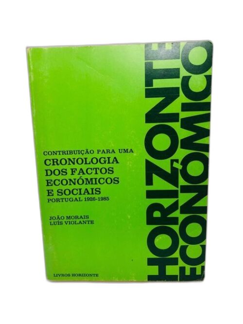 Cronologia dos Factos Económicos e Socias Portugal 1926/1985