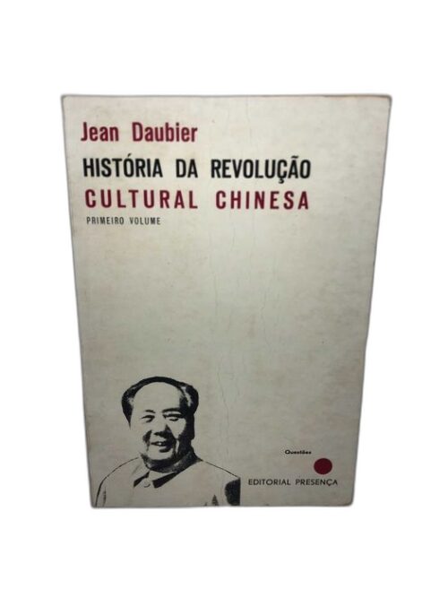 História da revolução cultural chinesa Vol 1 e 2