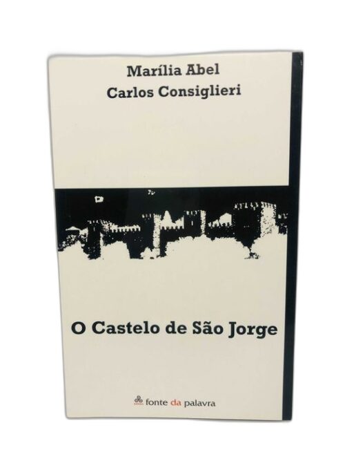 O Castelo de São Jorge - Marília Abel