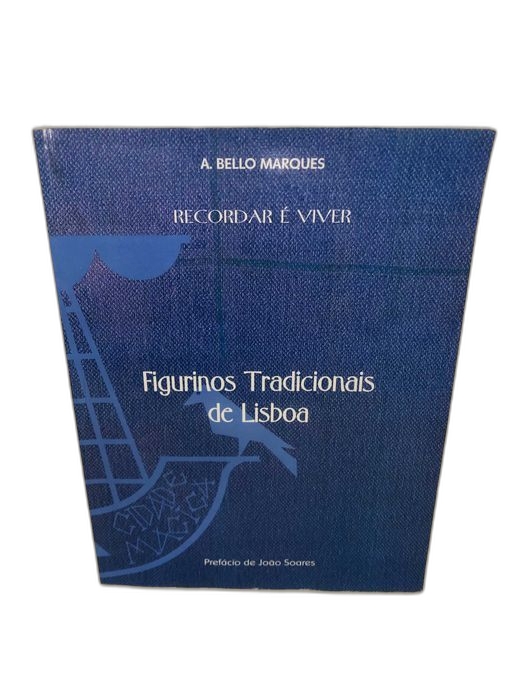 Figurinos Tradicionais de Lisboa (Recordar é Viver)