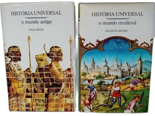 História universal - O Mundo Antigo / O Mundo Medieval