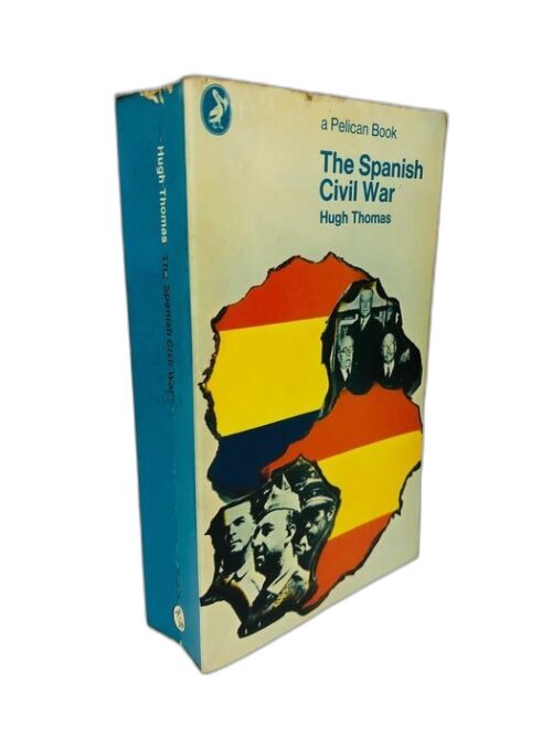 The Spanish Civil War - Hugh Thomas