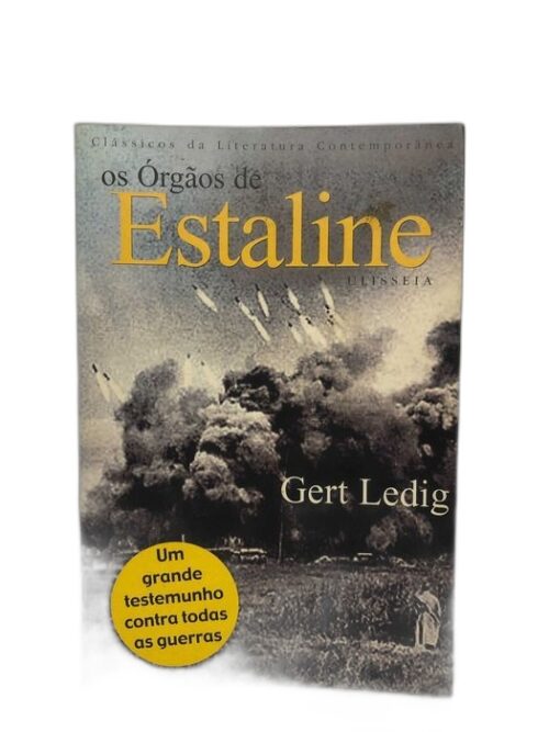 Os Órgãos de Estaline - Gert Ledig