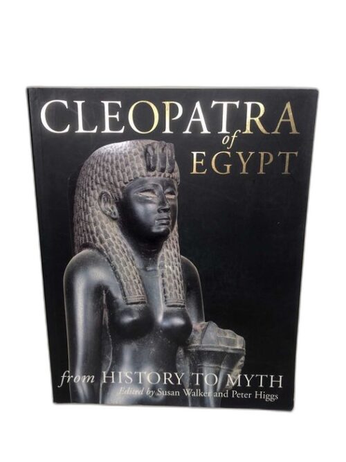 Cleopatra of Egypt: From History to Myth