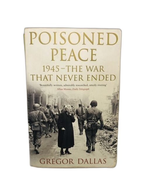 Poisoned Peace - Gregor Dallas