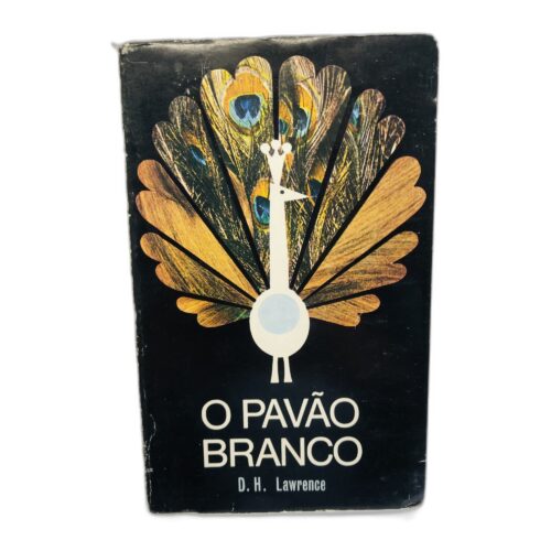 O PAVÃO BRANCO - D. H. Lawrence