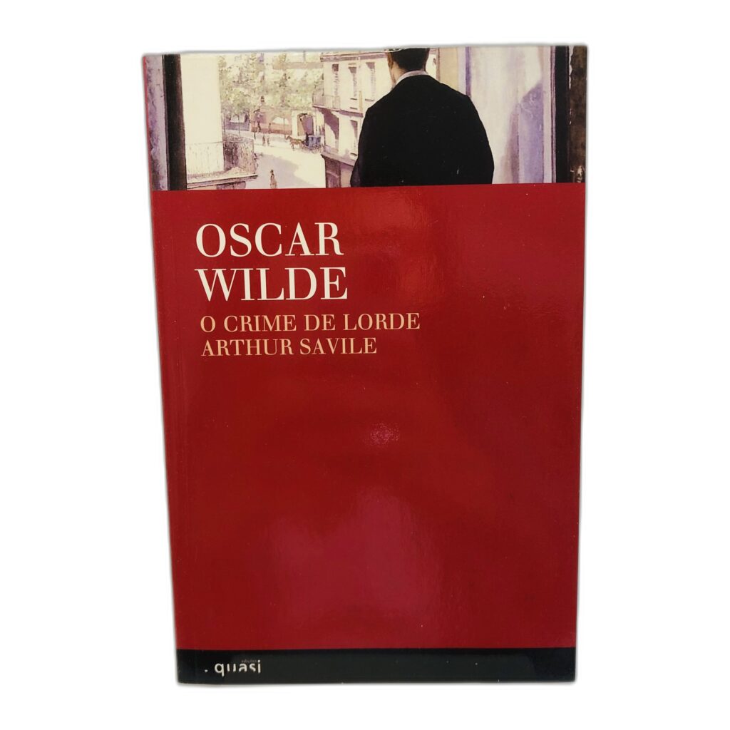 O Crime de Lorde Arthur Savile - Oscar Wilde