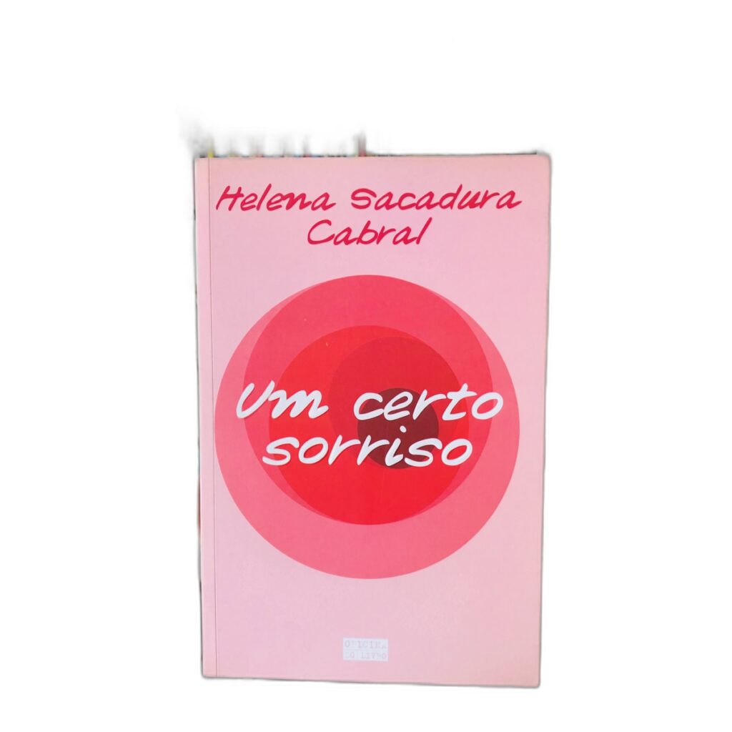 Um certo sorriso - Helena Sacadura Cabral