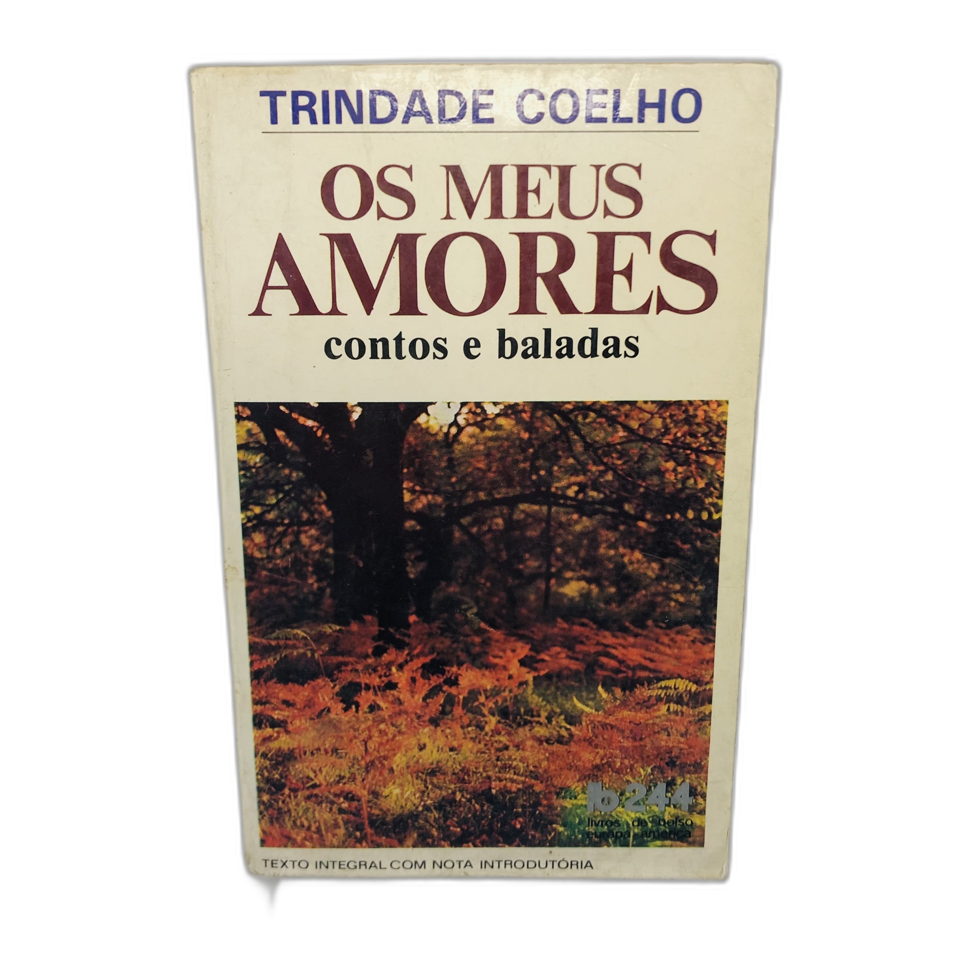 Os Meus Amores - Trindade Coelho