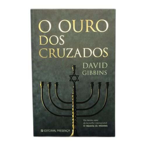 O Ouro dos Cruzados - David Gibbins