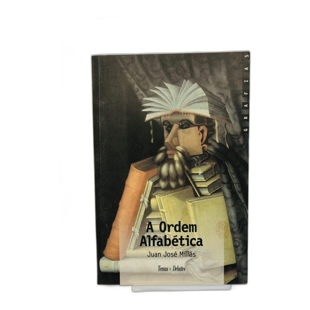 A Ordem Alfabética - Juan José Millás