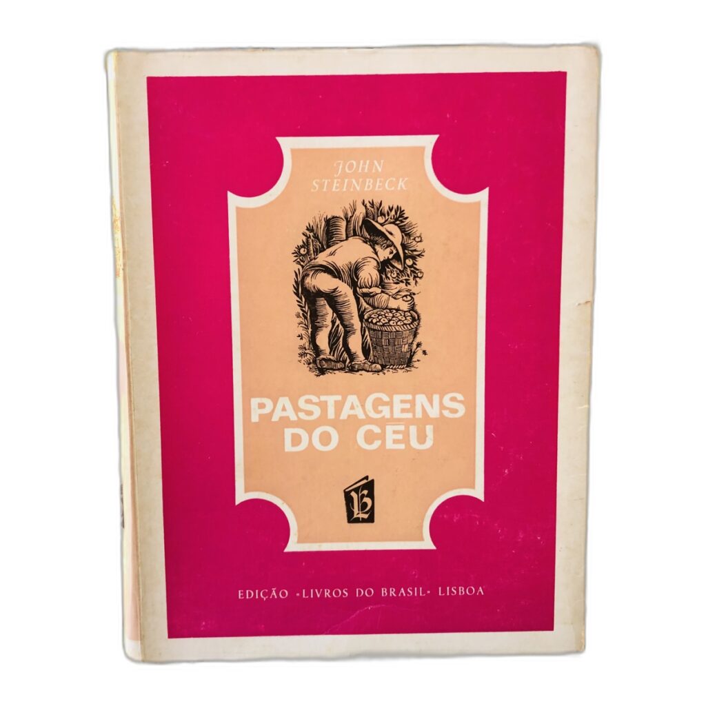 Pastagens do Céu - John Steinbeck