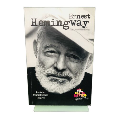 Ernest Hemingway - Hans-Peter Rodenberg