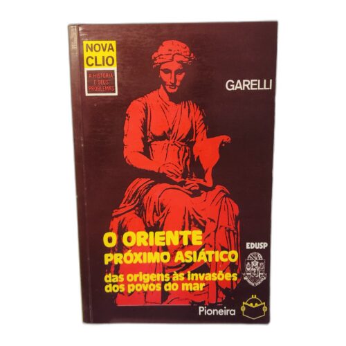 O Oriente Próximo Asiático - Garelli