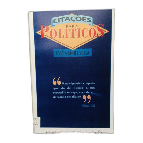 Citações para Políticos - José Manuel Veiga